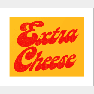 Extra Cheese - 70s Retro Aesthetic Posters and Art